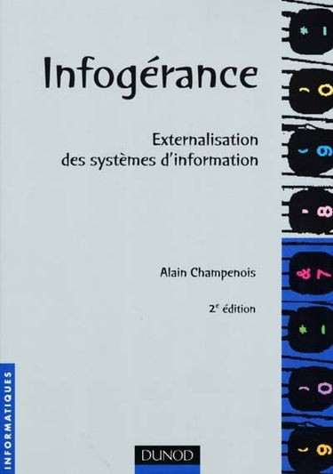 Infogérance : externalisation des systèmes d'information