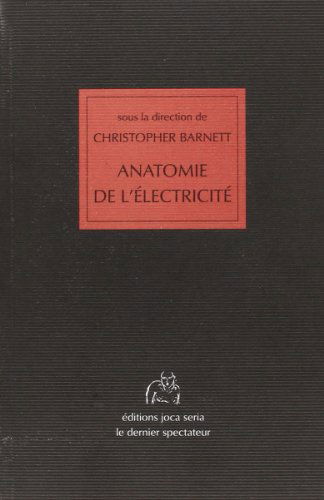 Anatomie de l'électricité
