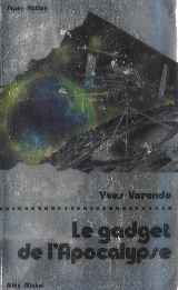 Le Gadget de l'apocalypse