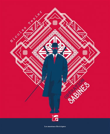 Monts et merveilles. Vol. 1. Opération Sabines