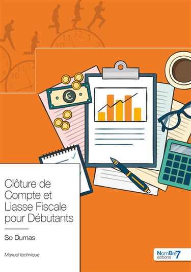 Couverture de Clôture de Compte et Liasse Fiscale pour Débutants
