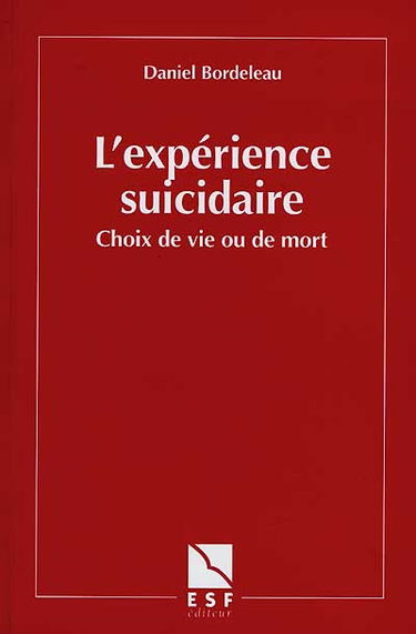 L'expérience suicidaire