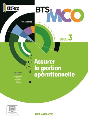 Couverture de Assurer la gestion opérationnelle, BTS MCO 1re et 2e années : bloc 3