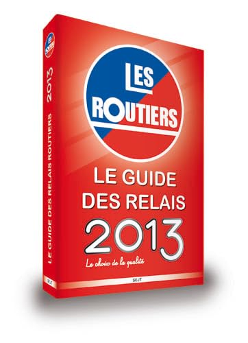 Guide des Relais Routiers 2013