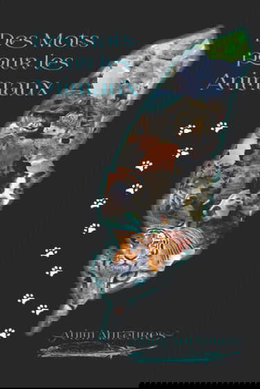 Des Mots pour les Animaux