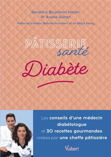Couverture de Pâtisserie santé : diabète