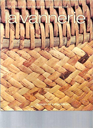 Couverture de La Vannerie (Encyclopédie contemporaine des métiers d'art)