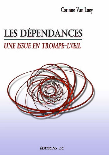 Les dépendances : une issue en trompe-l'oeil
