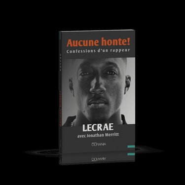 Couverture de Aucune honte ! : confessions d'un rappeur
