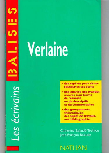 Verlaine : grandes oeuvres, commentaires critiques, documents complémentaires