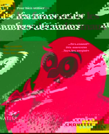Mathématiques : pour bien utiliser les fractions et les nombres décimaux