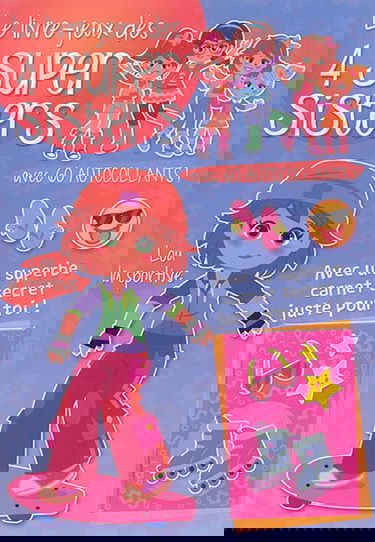 Le livre-jeux des 4 super sisters. Lou la sportive