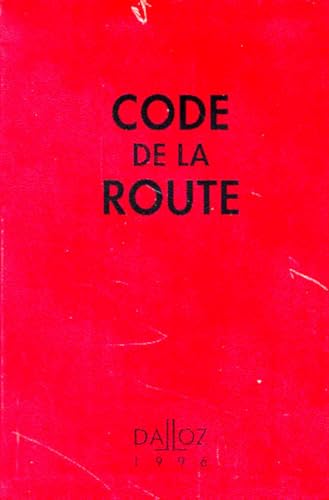 CODE DE LA ROUTE 1996