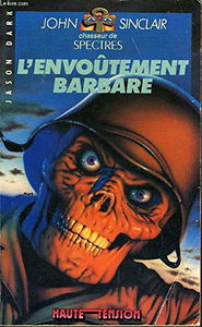 L'Envoûtement barbare (Haute tension)