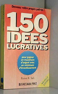 150 idées lucratives