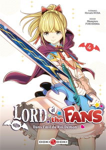 Lord of the fans : dans l'oeil du roi démon. Vol. 4