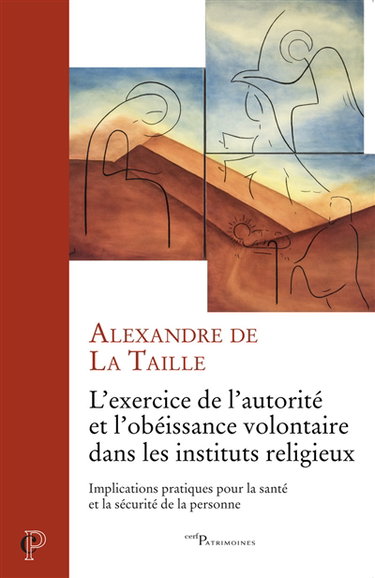 Couverture de L'exercice de l'autorité et l'obéissance volontaire dans les instituts religieux : implications pratiques pour la santé et la sécurité de la personne