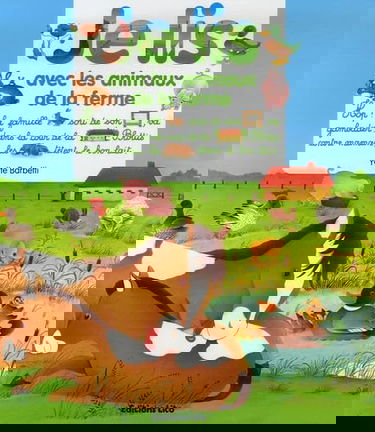 Je lis avec les animaux de la ferme - Dès 3 ans