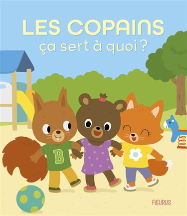 Couverture de Les copains, ça sert à quoi ?