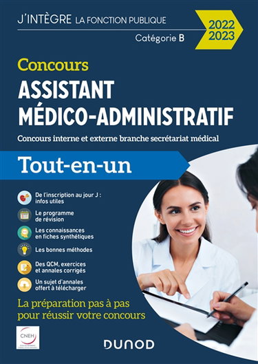 Couverture de Concours assistant médico-administratif : concours interne et externe branche secrétariat médical, catégorie B : tout-en-un 2022-2023
