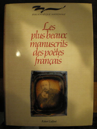 Les Plus beaux manuscrits des poètes français