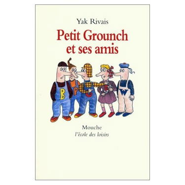 Petit Grounch et ses amis