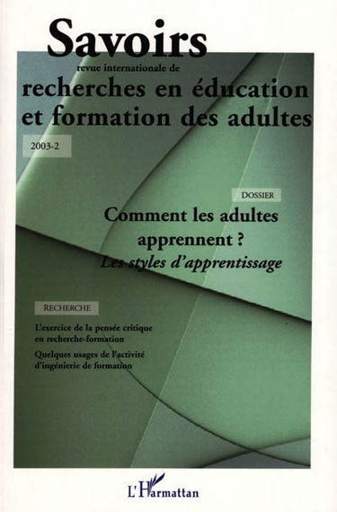 Savoirs, n° 2 (2003). Comment les adultes apprennent ? : les styles d'apprentissage