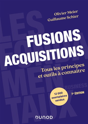 Couverture de Fusions acquisitions : tous les principes et outils à connaître