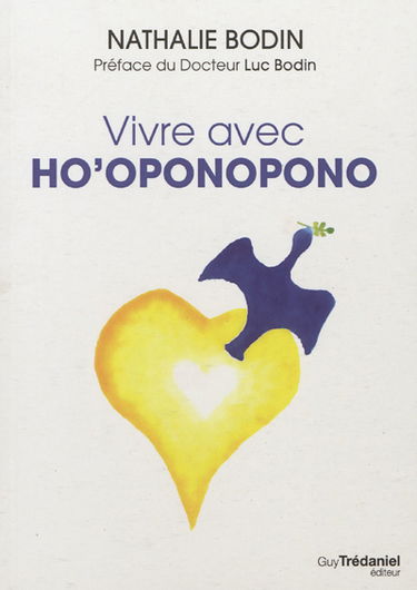 Vivre avec ho'oponopono