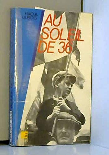 Au soleil de 36