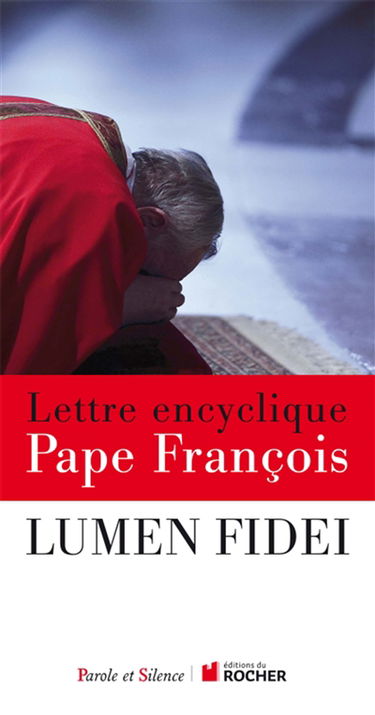 Lumen fidei : encyclique