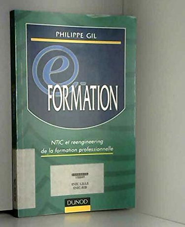 E-Formation : NTIC et Reengineering de la Formation Professionnelle