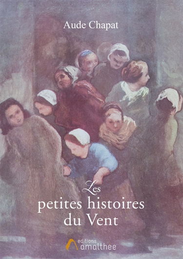 Les petites histoires du Vent