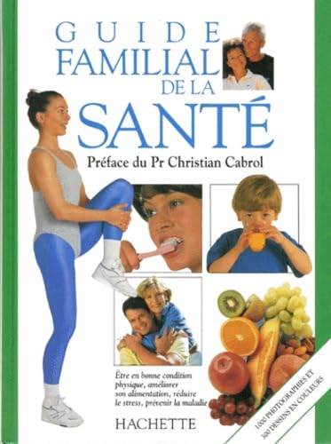 Guide familial de la santé