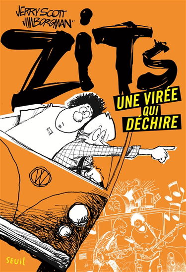 Zits. Une virée qui déchire