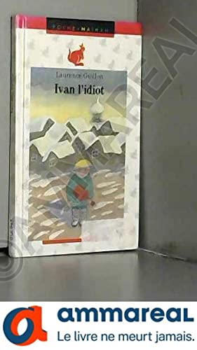 Ivan l'idiot