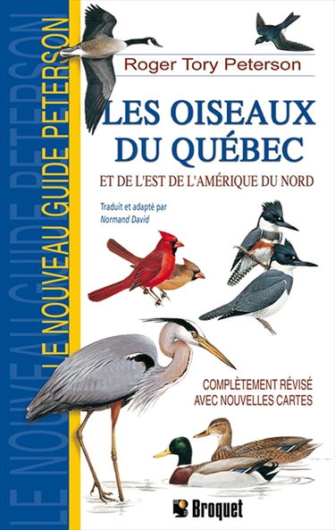 Oiseaux du quebec et de l'est de l'amerique du nord