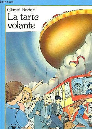 La Tarte volante (Collection vermeille)