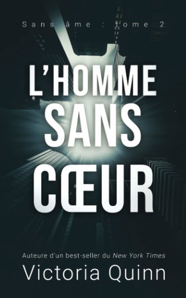 L’homme sans cœur