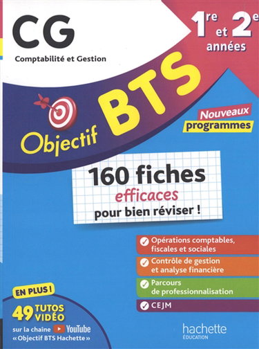 Couverture de BTS CG, comptabilité et gestion, 1re et 2e années : 160 fiches efficaces pour bien réviser ! : nouveaux programmes