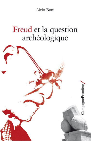 Freud et la question archéologique