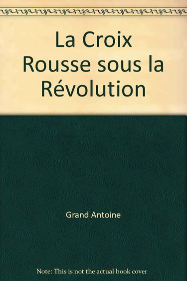 La Croix Rousse sous la Révolution