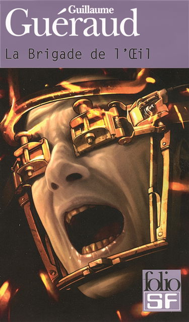 La brigade de l'oeil