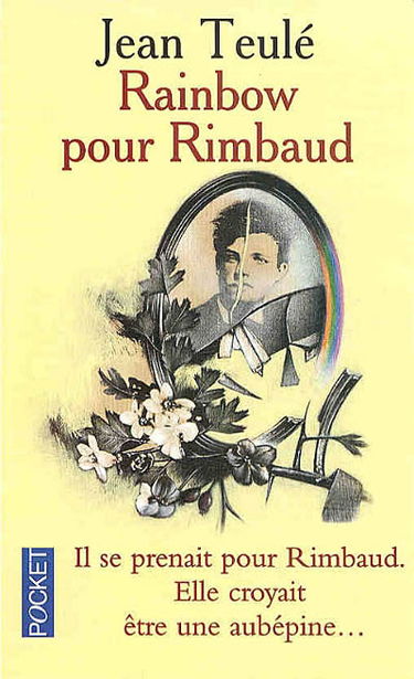 Rainbow pour Rimbaud