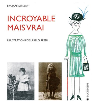 Incroyable mais vrai