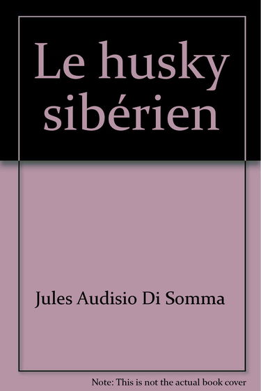 Le Husky sibérien