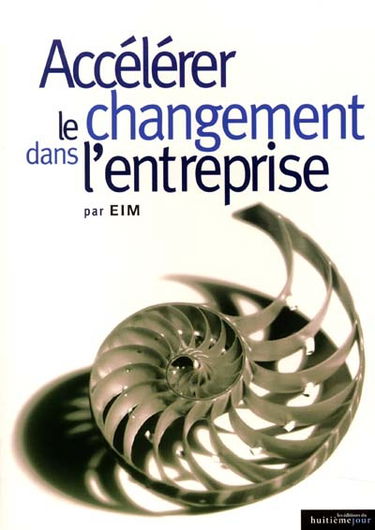Accélérer le changement dans l'entreprise : 21 exemples d'utilisation pratique du management de transition