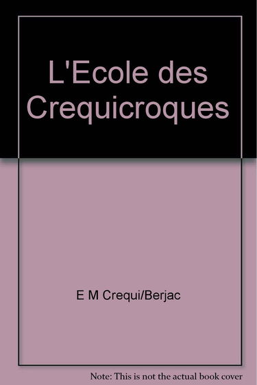 L'école des Créquicroques