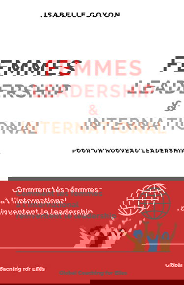 Femmes, Leadership & International