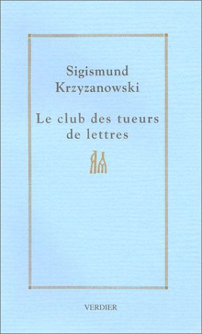 Le club des tueurs de lettres